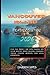 Vancouver Island Travel Guide 2026: Plan the Perfect Trip with Insider Tips, Scenic Routes, Secret Beaches, Charming Towns, Coastal Retreats, and Local Experiences