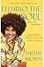 Feeding the Soul (because it's my business) by Tabitha Brown