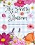 My Pretty Blossom: A Bold & Easy Floral Art Coloring Book For Relaxation And Fun Leisure.