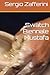 Swatch Biennale Mustafa (Italian Edition)
