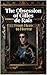The Obsession of Gilles de Rais: From Hero to Horror