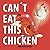 Can't Eat This Chicken: A Funny Farmyard Frenzy Children's Rhyming Book for Kids Ages 3-7 (Dynamo Joe)
