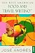 The Best American Food and Travel Writing 2026: The Premier Annual Collection Selected by Michelin-Starred Chef José Andrés