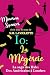 IO : La Mégère: Une romance...