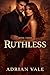 Ruthless (Ruthless Blood Series)