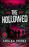 The Hollowed