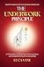 THE UNDERWORK PRINCIPLE - A Philosophy of Doing Less, Achieving More, and Outperforming the Overworked: | ANCIENT WISDOM FOR THE MODERN WORKPLACE |