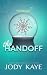 The Handoff: A Snowed in Se...