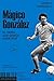 Mágico González: El genio que quería divertirse