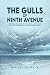 THE GULLS OF 9TH AVENUE: A ...