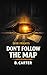 Don't Follow the Map: Seer Frights
