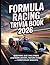 FORMULA RACING TRIVIA 2026: QUESTIONS, QUIZ CHALLENGES, LEGENDARY DRIVERS, HISTORIC RACES, AND CHAMPIONSHIP MOMENTS