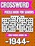 Crossword Puzzle Book For Seniors: Born in 1944 – Brain Boosting Crossword Puzzle Book for Seniors with Large Print and Nostalgia