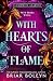 With Hearts of Flame (Bloodwing Academy, #4)