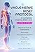 THE VAGUS NERVE RESET PROTO...