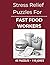 Stress Relief Puzzles for Fast Food Workers: Easygoing Word Search Puzzles and Light Humor for Fast Food Workers After Rushes and Repetitive Shifts