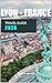 LYON TRAVEL GUIDE 2026 (Pathfinders: Ultimate Travel Guides Book 77)