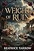 The Weight of Ruin (The Unmade Courts)