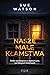 Nasze małe kłamstwa