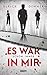Es war schon immer in mir (German Edition)