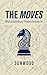The Moves: What Extraordinary Thinkers Actually Do