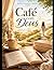 Cafe com Deus: Palavras para alma e respiro por coração (Portuguese Edition)