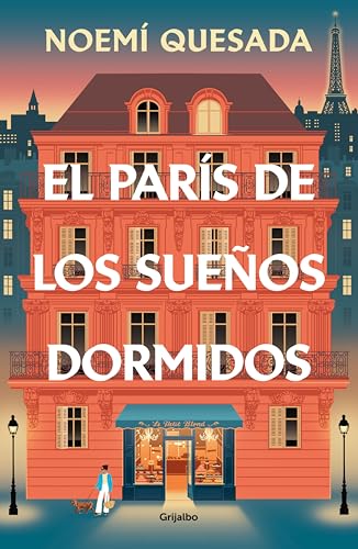 El París de los sueños dormidos (Spanish Edition)