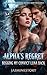 Alpha's Regret, Begging My Convict Luna Back: A Dark Paranormal Secret Baby Romance (Alphas Second-chance Mate Book 2)
