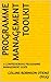 PROGRAMME MANAGEMENT TOOLKIT: A COMPREHENSIVE PROGRAMME MANAGEMENT GUIDE