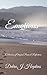 Emotions: Collections of Original Poems & Reflections