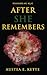After She Remembers: An Amn...