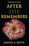 After She Remembe...