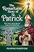 THE REMARKABLE STORY OF ST. PATRICK (Life of Catholic Saints)