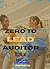 ZERO TO LEAD AUDITOR: The Complete Mastery Guide to ISO 9001 and IATF 16949 Auditing