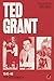 Ted Grant Collected Writing...