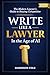 Write Like a Lawyer in the Age of AI: The Modern Lawyer’s Guide to Staying Competitive: Legal Communication for Law Students and Attorneys