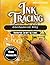 Ink Tracing Book - Enchanted City: Magical Architecture for Relaxation and stress free Tracing - A REVERSE COLORING BOOK for adults (The Magical Hidden Worlds Series)