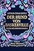 Der Hund der Baskervilles: Der Hund von Baskerville (German Edition)