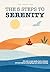 The 5 Steps To Serenity