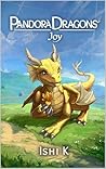 Pandora Dragons by Ishi K Pandora Dragons by Ishi K