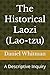The Historical Laozi (Lao-t...