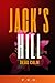 Dead Calm in Jack's Hill