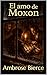 El amo de Moxon (Spanish Edition)