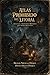 Atlas Prohibido del Litoral: Leyendas, Criaturas y Misterios del Norte Argentino (Spanish Edition)
