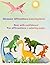 Dinosaur Affirmations Coloring Book: A Fun and Positive Affirmations Coloring Book for Kids Ages 3–7 to Build Confidence and Self-Love