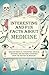 Interesting and Fun Facts about Medicine: Amazing Medical Curiosities, Unusual Diseases, and Bizarre Diagnoses from the History of Medicine | The ... Students (Mind-Blowing Trivia and Facts)