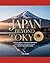 JAPAN BEYOND TOKYO 2026–2027: Discover Japan’s Untouched Destinations, Local Traditions, Scenic Routes and Culinary Treasures Beyond the Capital