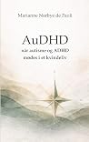 AuDHD når autisme...