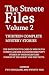 The Streete Files Volume 2