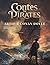 Contes de Pirates: Aventures Maritimes et Récits Classiques en Haute Mer